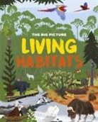 Josy Bloggs, Franklin Watts, Jon Richards, Richards Jon, Josy Bloggs - The Big Picture: Living Habitats
