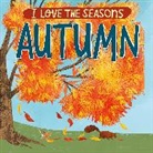 Stephanie Fizer Coleman, Stephanie Fizer Coleman, Lizzie Scott, SCOTT LIZZIE, Stephanie Fizer Coleman - I Love the Seasons: Autumn