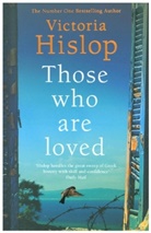 Victoria Hislop, Hislop Victoria - Those Who Are Loved