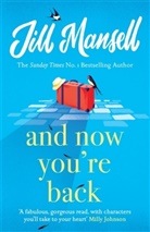 Jill Mansell, Mansell Jill - And Now You're Back