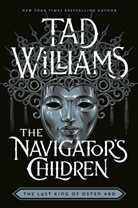 Tad Williams, Williams Tad - The Navigator's Children