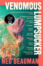 Ned Beauman, Beauman Ned - Venomous Lumpsucker
