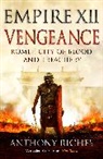 Anthony Riches, Riches Anthony - Vengeance: Empire XII