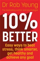 Rob Yeung, Yeung Rob - 10% Better