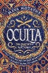 Maya Motayne, MOTAYNE MAYA - Oculta
