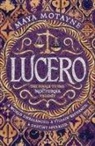 Maya Motayne, MOTAYNE MAYA - Lucero