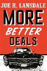 Joe R. Lansdale, R. LANSDALE JOE - More Better Deals