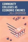 Kjell A. Christophersen, Debbie L. Sydow, Kate Thirolf - Community Colleges As Economic Engines