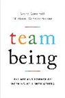 Gary Gemmill, Gary Schoonmaker Gemmill, Michael Schoonmaker, Schoonmaker Michael - Team Being