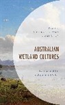 John Charles Chen Ryan, Li Chen, John Charles Ryan, Ryan John Charles - Australian Wetland Cultures