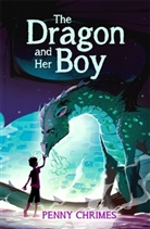 Penny Chrimes, CHRIMES PENNY - The Dragon and Her Boy