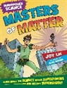 Alan Brown, Joy Lin, Lin Joy, Alan Brown - Superpower Science: Masters of Matter