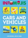 Jon Richards, Ed Simkins, WAYLAND PUBLISHERS - Infomojis: Cars and Vehicles