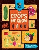Georgia Amson-Bradshaw, AMSON-BRADSHAW GEO, Amson-Bradshaw Georgia - Eco STEAM: The Crops We Grow
