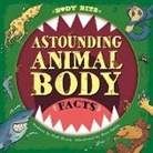 Paul Mason, Dave Smith, Wayland Publishers, Dave Smith, Smith Dave - Body Bits: Astounding Animal Body Facts