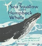 Catherine Barr, Barr Catherine, Gerry Turley - The Sea Swallow and the Humpback Whale