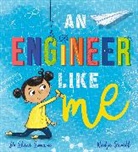 Nadja Sarell, Dr Shini Somara, Shini Somara, SOMARA SHINI, Nadja Sarell - An Engineer Like Me