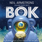Neil Armstrong, Armstrong Neil, Grahame Baker Smith, Grahame Baker Smith, Grahame Baker Smith - The Book of Bok