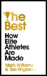 Tim Wigmore, Wigmore Tim, A Mark Williams, A. Mark Williams, Mark Williams, Williams A. Mark - The Best