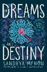 Sandhya Menon, MENON SANDHYA - Of Dreams and Destiny