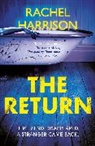 Rachel Harrison, Harrison Rachel - The Return