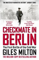 Giles Milton, Milton Giles - Checkmate in Berlin
