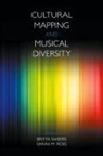 SWEERS BRITTA, Sarah M. Ross, Britta Sweers - Cultural Mapping and Musical Diversity