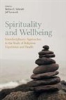 Schmidt Bettina, Leonardi Jeff, Jeff Leonardi, Bettina Schmidt, Bettina E. Schmidt - Spirituality and Wellbeing