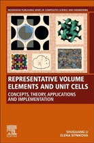 Shuguang Li, Shuguang (Professor of Aerospace Composites Li, Elena Sitnikova, Elena (The Faculty of Engineering Sitnikova - Representative Volume Elements and Unit Cells