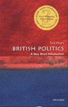 Tony Wright, Tony (Emeritus Professor of Government Wright - British Politics