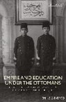 Emine O Evered, Emine O. Evered, Emine O. (Michigan State University Evered, Evered Emine O. - Empire and Education under the Ottomans