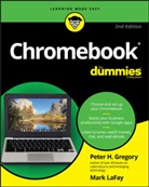 Peter H Gregory, Peter H. Gregory, Peter H. (At&amp;t Wireless Services Gregory, PH Gregory - Chromebook for Dummies