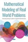 Zafer Aslan, Funda Doekmen, Funda Dokmen, Enrico Feoli, Abul H Siddiqi, Abul H. Siddiqi - Mathematical Modeling of Real World Problems