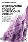Veronique N. Valliere, Veronique N. (Valliere &amp; Counseling Asso Valliere - Understanding Victims of Interpersonal Violence