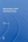 Lucy Frank, Lucy Frank, Lucy E. Frank - Representations of Death in Nineteenth-Century Us Writing and Culture