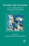 Emilia Osborne Dowling, Emilia Dowling,  Dowling Emilia, Elsie Osborne,  Osborne Elsie - Family and the School - A Joint Systems Approach to Problems With Children