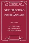 Paula Klein Heimann, Melanie Heimann Klein, Paula Heimann, Heimann Paula, Melanie Klein, R. E. Money-Kyrle... - New Directions in Psychoanalysis