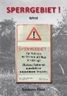 Susanne Klein - Sperrgebiet !