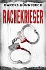 Marcus Hünnebeck - Rachekrieger
