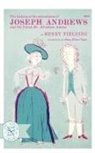 Henry Fielding - Joseph Andrews, and His Friend Mister Abraham Adams
