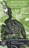L. O'Flaherty, Liam O'Flaherty - The Wounded Cormorant