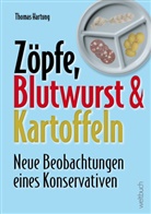 Thomas Hartung - Zöpfe, Blutwurst und Kartoffeln