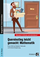 Christoph Maitzen - Quereinstieg leicht gemacht: Mathematik