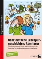 Julia Rosendahl - Ganz einfache Lesespurgeschichten: Abenteuer