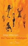 Sonja Mittermair - Der Tanz der Archetypen, m. 1 Audio-CD