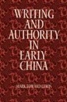 Mark Edward Lewis - Writing and Authority in Early China