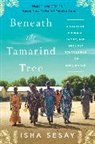 Isha Sesay - Beneath the Tamarind Tree