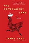 James Tate - The Government Lake