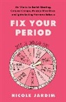 Nicole Jardim - Fix Your Period