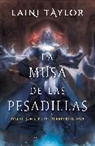 Laini Taylor - La musa de las pesadillas / Musa of Nightmares